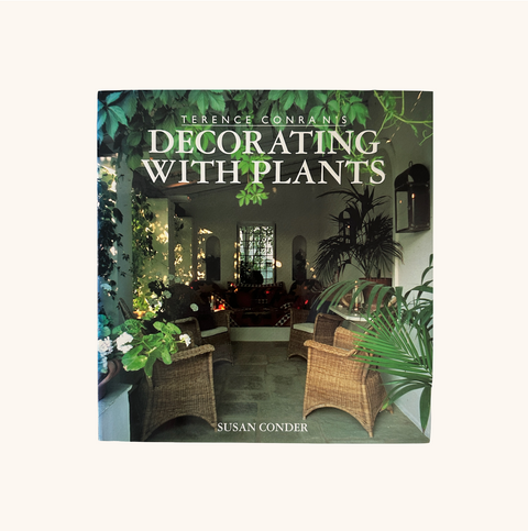 Conran's Decorating With Plants
